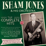 Isham Jones & His Orchestra - The Complete Hits 1920-38