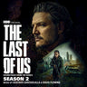 Gustavo Santaolalla and David Fleming - The Last of Us: Season 2 (Soundtrack From The HBO Series)