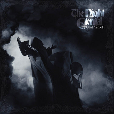The Night Eternal - Cold Velvet