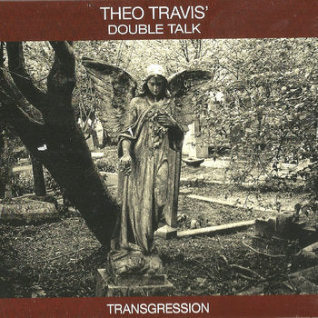 Theo Travis' Double Talk - Transgression