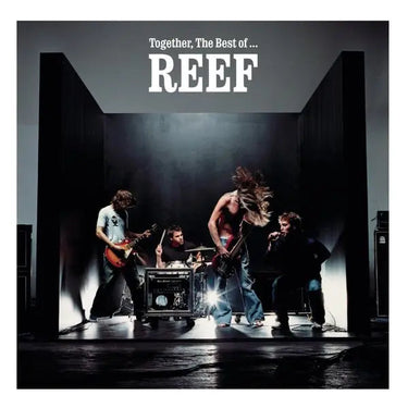 Reef - Together, The Best of...
