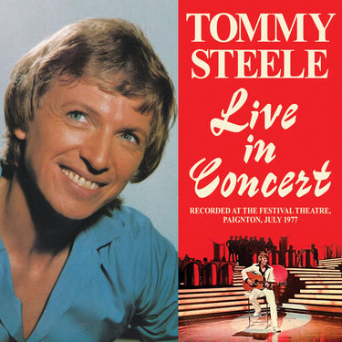 Tommy Steele - Live in Concert