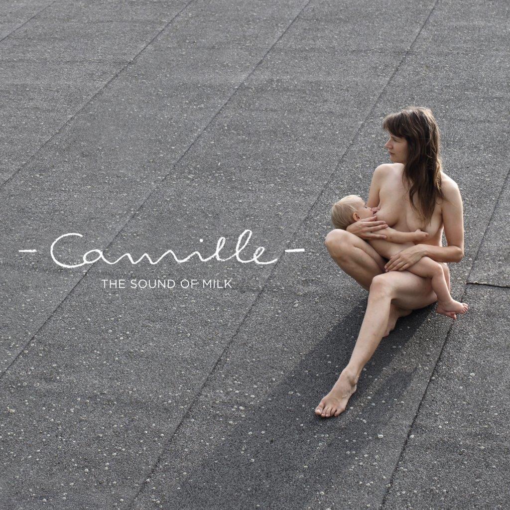 Camille - The Sound of Milk (Integral)