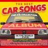 Various Artists - The Best Car Songs In The World...EVER! - The #1s Collection