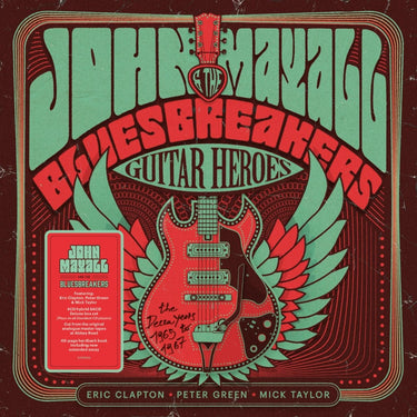 John Mayall & The Bluesbreakers - Guitar Heroes: The Decca Years 1965–1967