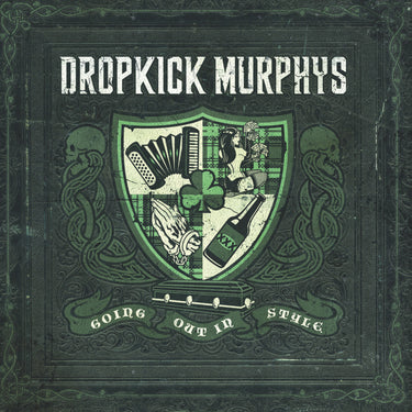 Dropkick Murphys - Going Out In Style