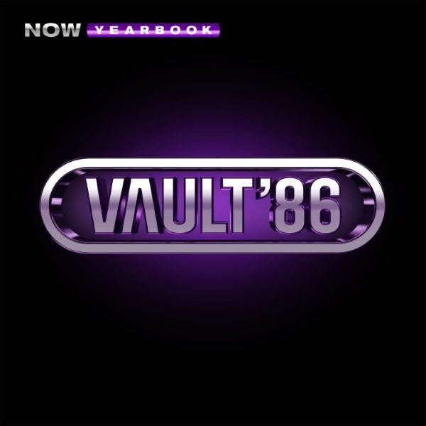 Various Artists - NOW Yearbook - THE VAULT: 1986