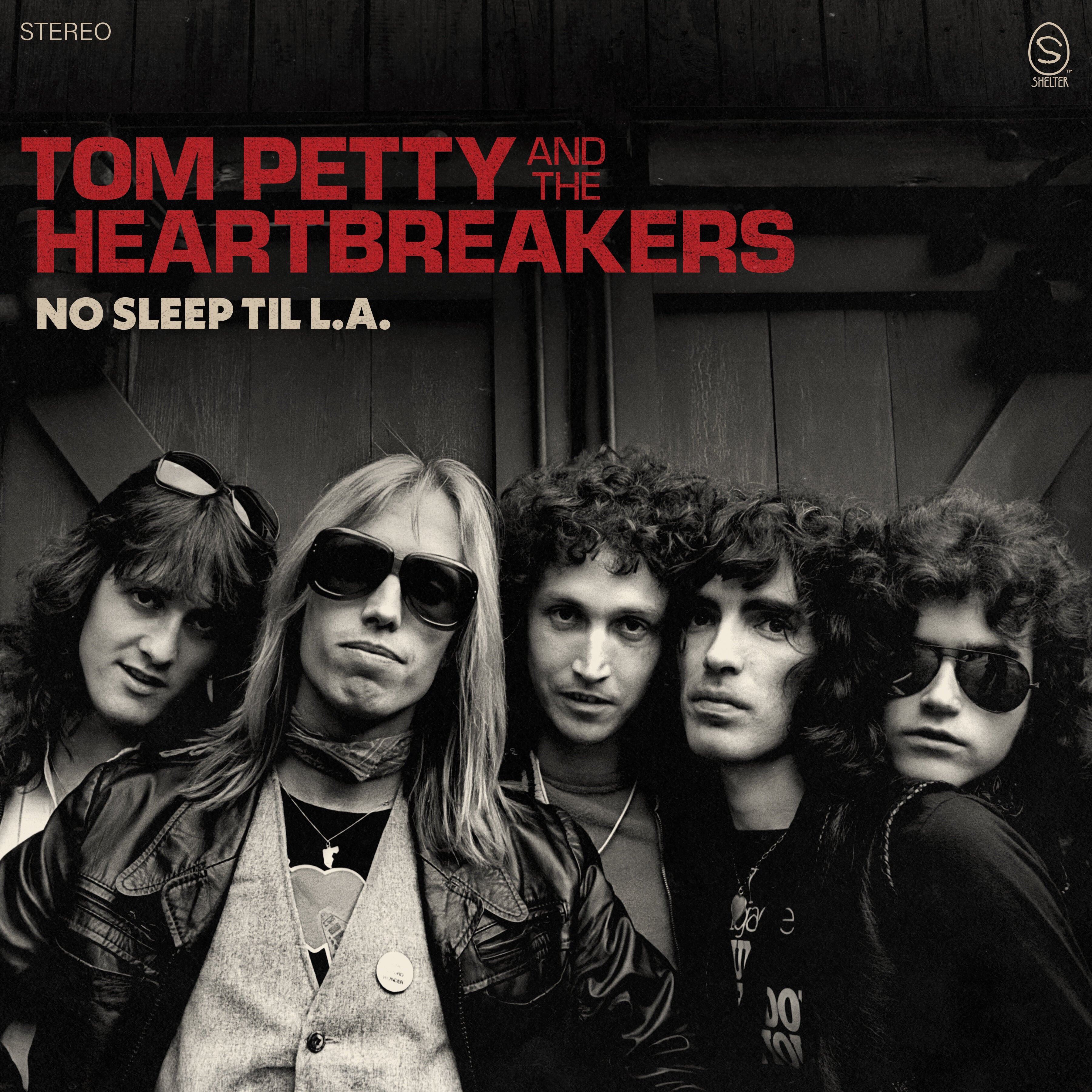 Tom Petty and the Heartbreakers - No Sleep Til L.A.