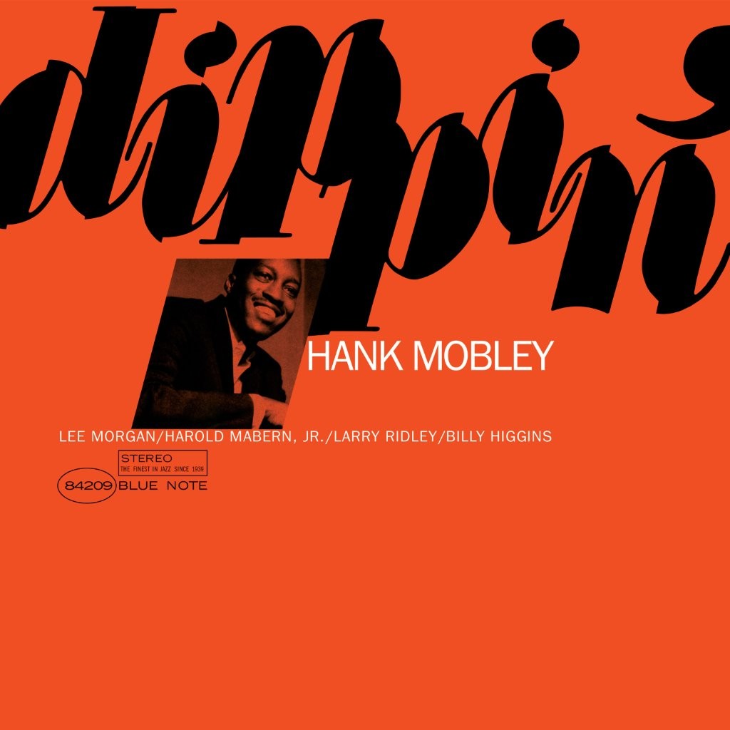 Hank Mobley - Dippin' (Tone Poet)
