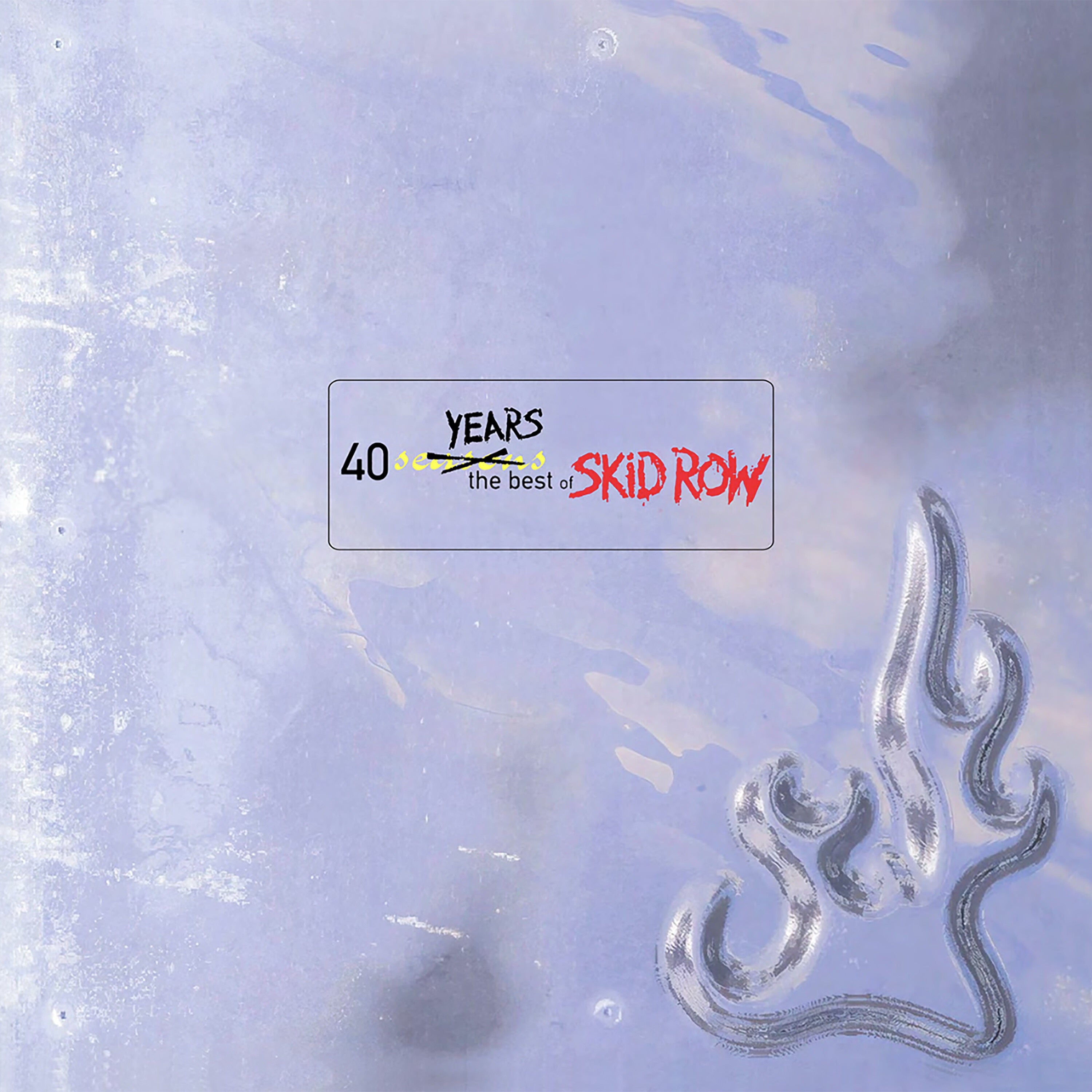 Skid Row - 40 Years: The Best of Skid Row (2026 Remaster)