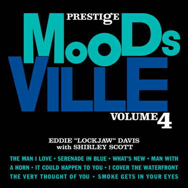 Eddie "Lockjaw" Davis with Shirely Scott - Moodsville, Volume 4