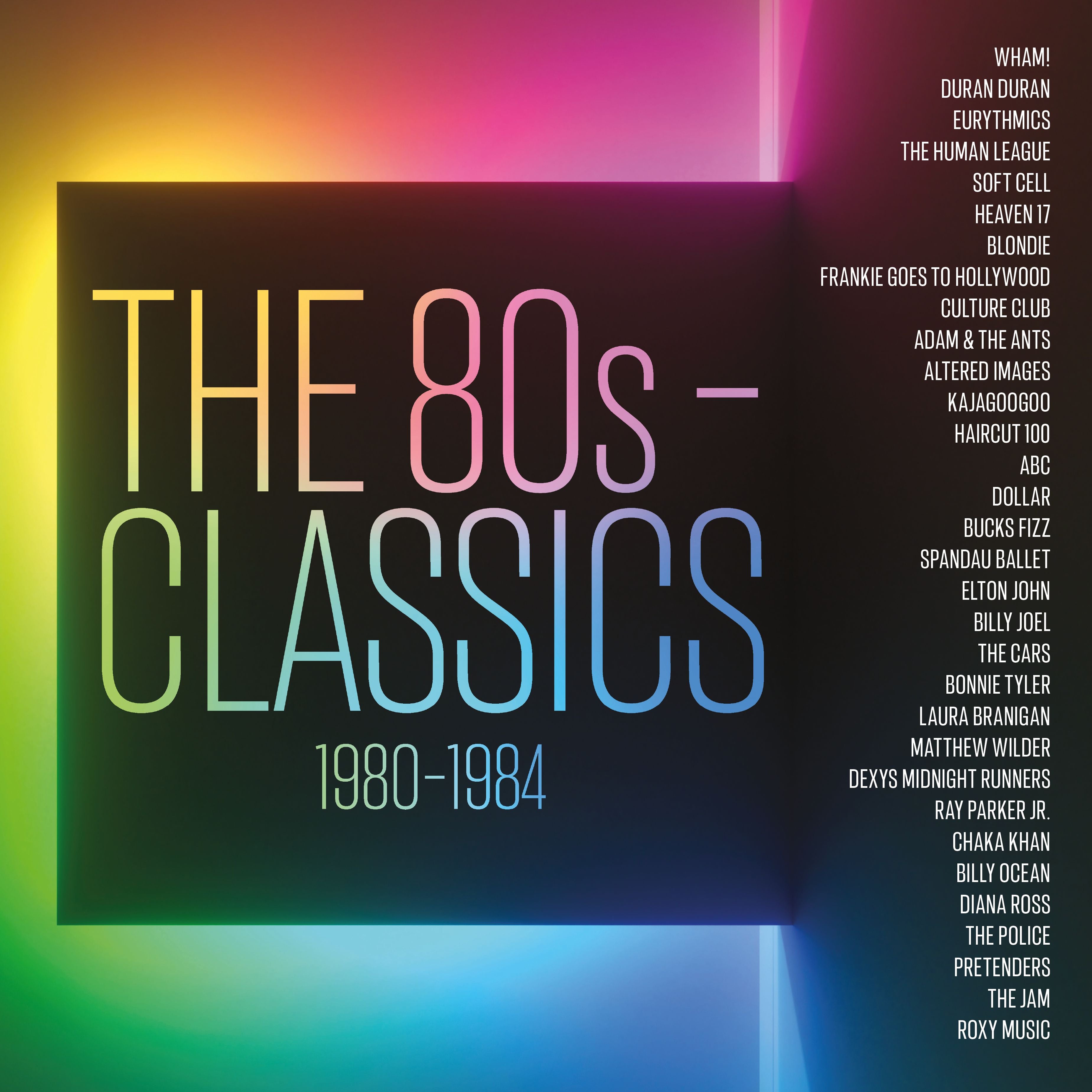Various Artists - The 80s: Classics 1980-1984