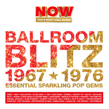 Various Artists - NOW That's What I Call An Era - Ballroom Blitz: 1967-1976
