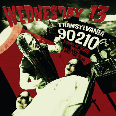 Wednesday 13 - Transylvania 90210—Songs of Death, Dying, and the Dead - REMASTERED
