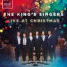 The King's Singers - The King's Singers Live at Christmas