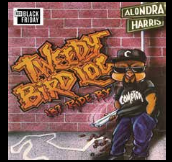 TWEEDY BIRD LOC - 187 Ride By [RSD Black Friday 2026]