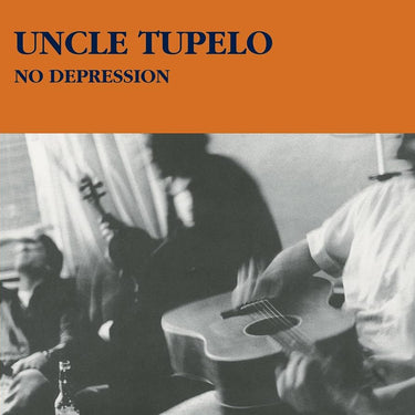 Uncle Tupelo - No Depression