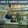 Various Artists - Pop Down Under 1966-1970
