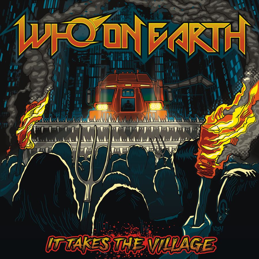 WHO ON EARTH - IT TAKES THE VILLAGE