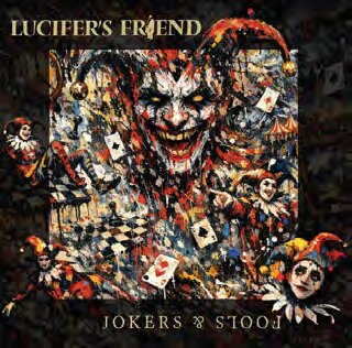 LUCIFERS FRIEND - JOKERS AND FOOLS
