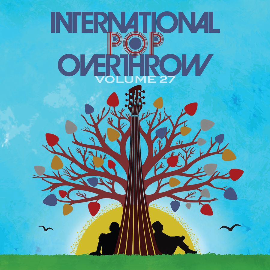 International Pop Overthrow: Volume 27 - International Pop Overthrow: Volume 27