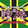 Various Artists - The British Reggae Scene 1976 Sipple Out Deh!