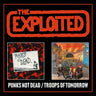 The Exploited - Punks Not Dead/Troops Of Tomorrow