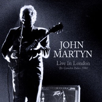 John Martyn - Live In London The Camden Palace 1984