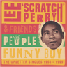 VARIOUS ARTISTS - PEOPLE FUNNY BOY - THE UPSETTER SINGLES 1968-1969 [National Album Day 2026]