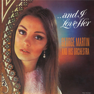 George Martin And His Orchestra - … And I Love Her (2026 Remaster)