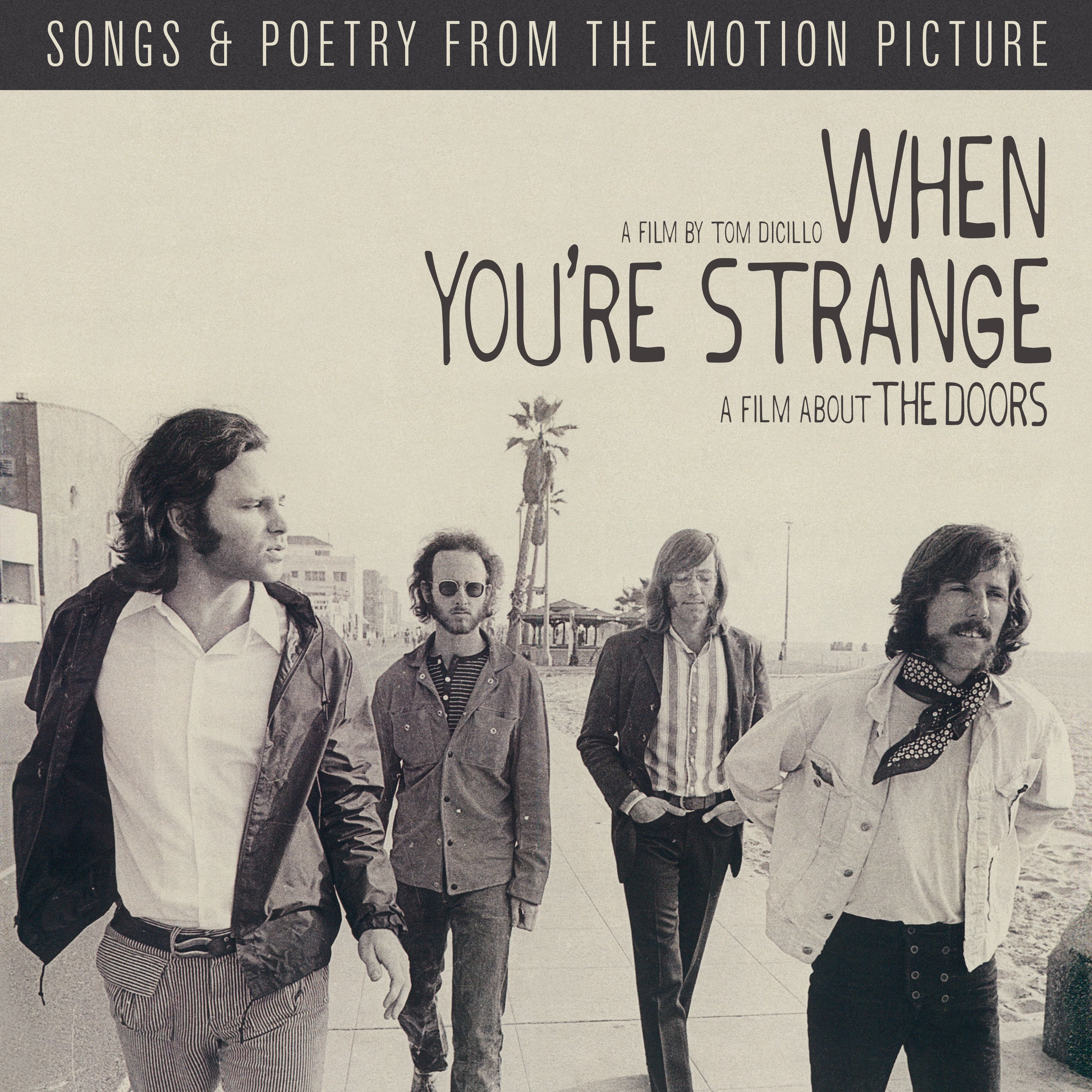 The Doors - When You're Strange (Songs From The Motion Picture)