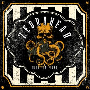 Zebrahead - Walk The Plank