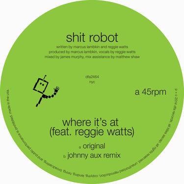 Shit Robot - Where It's At (Feat. Reggie Watts)