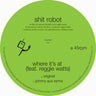 Shit Robot - Where It's At (Feat. Reggie Watts)