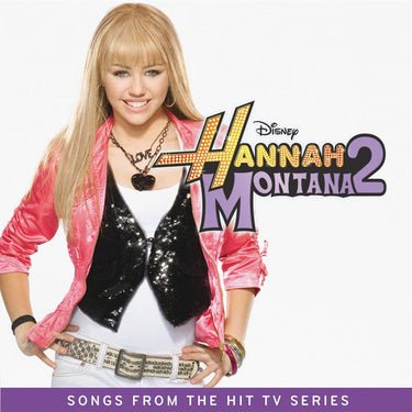 Hannah Montana - Hannah Montana 2 (2026 Reissue)