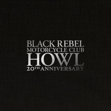 Black Rebel Motorcycle Club - Howl