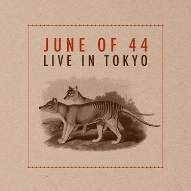 June Of 44 - Live in Tokyo (DELUXE EDITION)