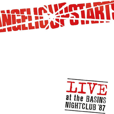 Angelic Upstarts - Live At The Basins Nightclub '87