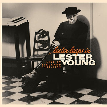 Lester Young - Lester Leaps In: Live At Birdland 1951-1952 - [Black Friday 2025]