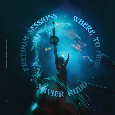 Xavier Rudd - Freedom Sessions/Where To Now