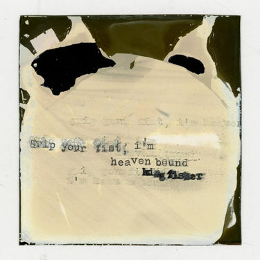 Racing Mount Pleasant - Grip Your Fist, I’m Heaven Bound