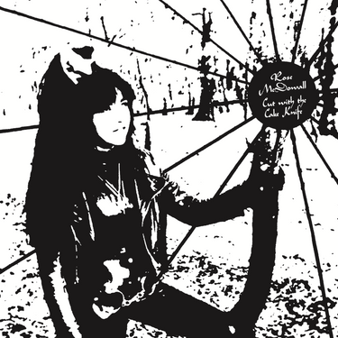 Rose Mcdowall - Cut with the Cake Knife