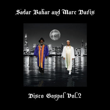 Sadar Bahar & Marc Davis - Disco Gospel Vol.2