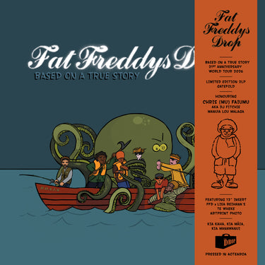 Fat Freddy’s Drop - Based On A True Story - 21st Anniversary Edition