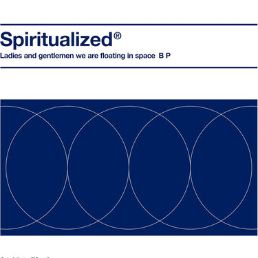 Spiritualized - Ladies And Gentlemen We Are Floating In Space