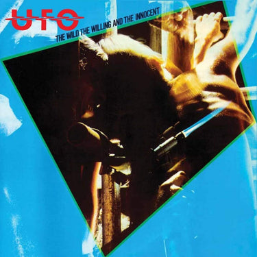 UFO - The Wild, The Willing & The Innocent