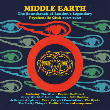 Middle Earth - The Soundtrack Of London's Legendary Psychedelic Club 1967-1969