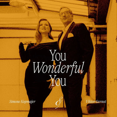 SIMONE KOPMAJER & VIKTOR GERNOT - YOU WONDERFUL YOU