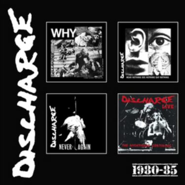 Discharge - 1980-85