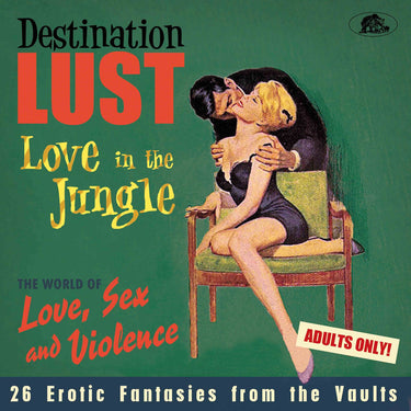 Destination Lust Vol 3 - Love In The Jungle